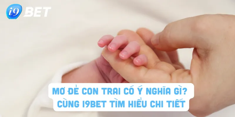 Mơ đẻ con trai