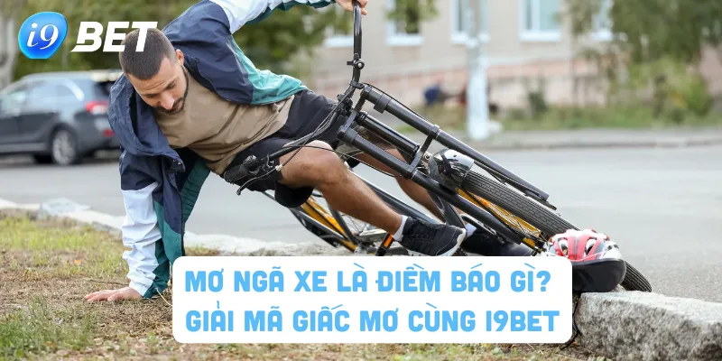 Mơ ngã xe